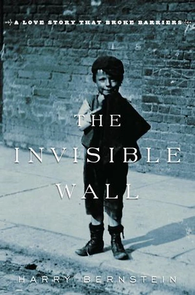 The Invisible Wall: A Love Story That Broke Barriers