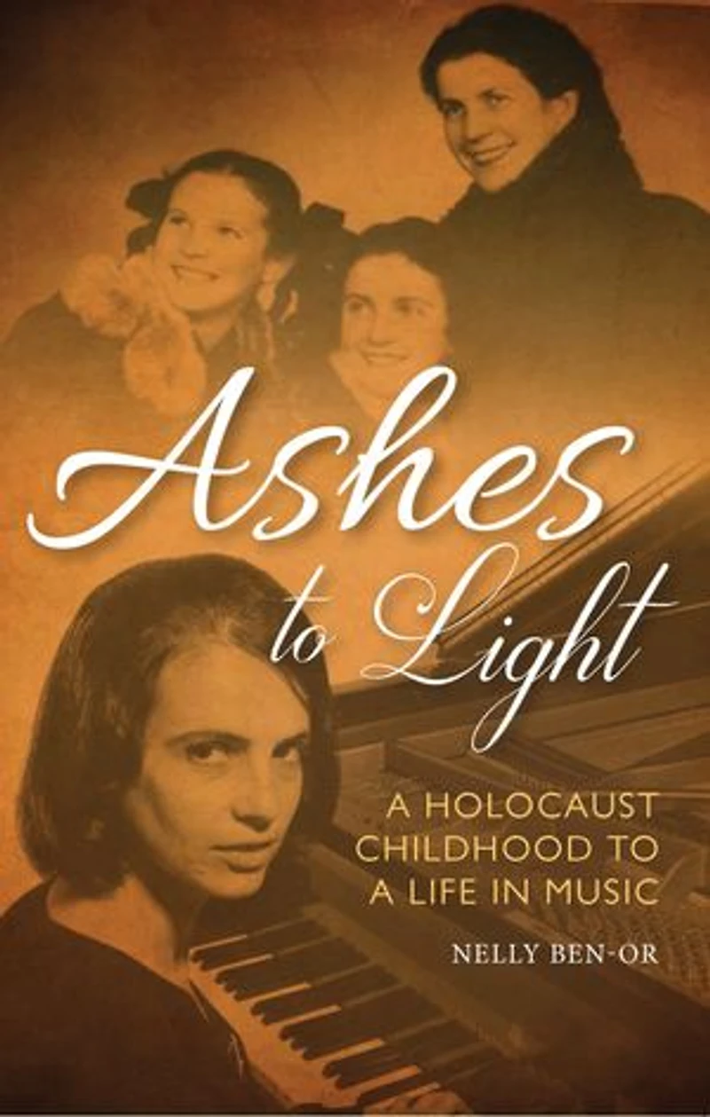 Ashes to Light: a Holocaust Childhood Life Music