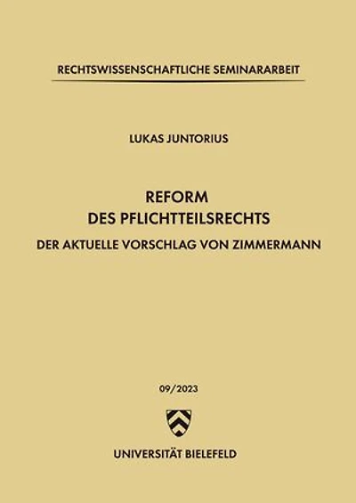 Reform des Pflichtteilsrechts: Der aktuelle Vorschlag von Zimmermann