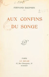 Aux confins du songe