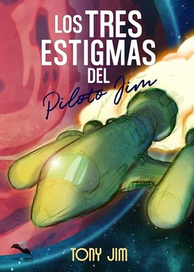 Los tres estigmas del piloto Jim: Piloto Jim
