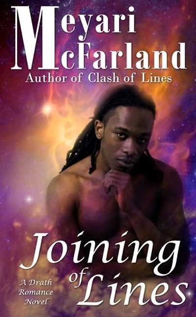 Joining of Lines: The Drath Series, #2
