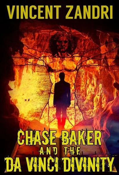 Chase Baker and the Da Vinci Divinity: A Chase Baker Thriller Series No. 6, #6