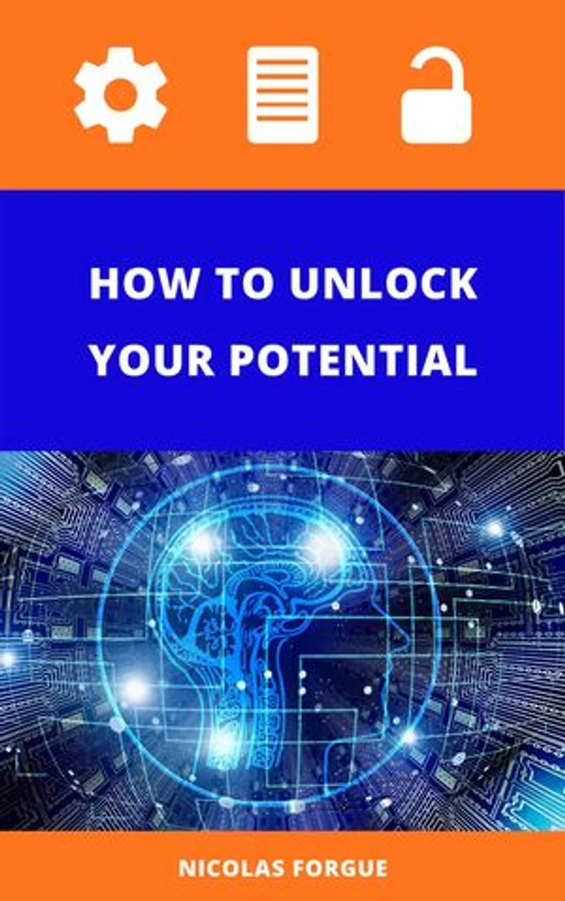How to unlock your potential