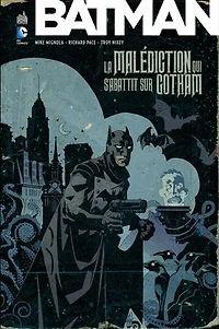 Batman : la malédiction qui s'abattit sur Gotham: Gotham