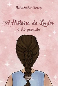 A História da Loulou: o elo perdido
