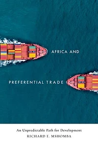 Africa and Preferential Trade: An Unpredictable Path for Development