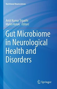 Gut Microbiome Neurological Health and Disorders