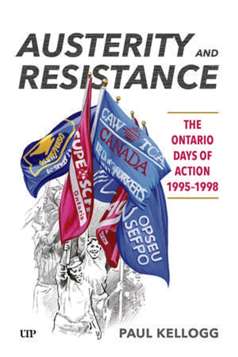 Austerity and Resistance: The Ontario Days of Action, 1995-1998