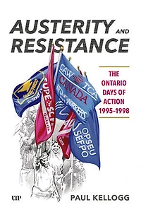 Austerity and Resistance: The Ontario Days of Action, 1995-1998