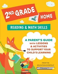 2nd Grade at Home: A Parent's Guide with Lessons & Activities to Support Your Child's Learning (Math Reading Skills)