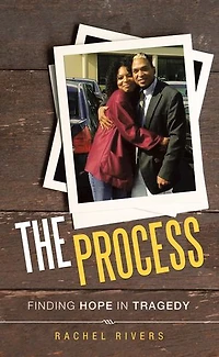 The Process: Finding Hope Tragedy