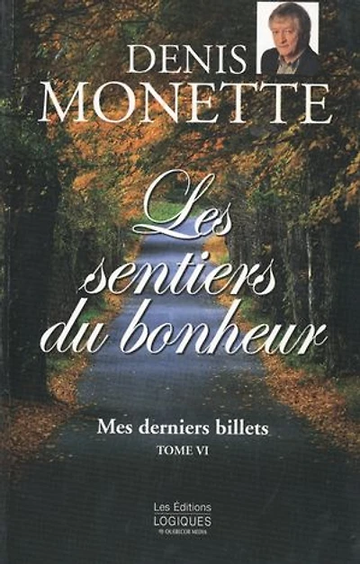 Les sentiers du bonheur