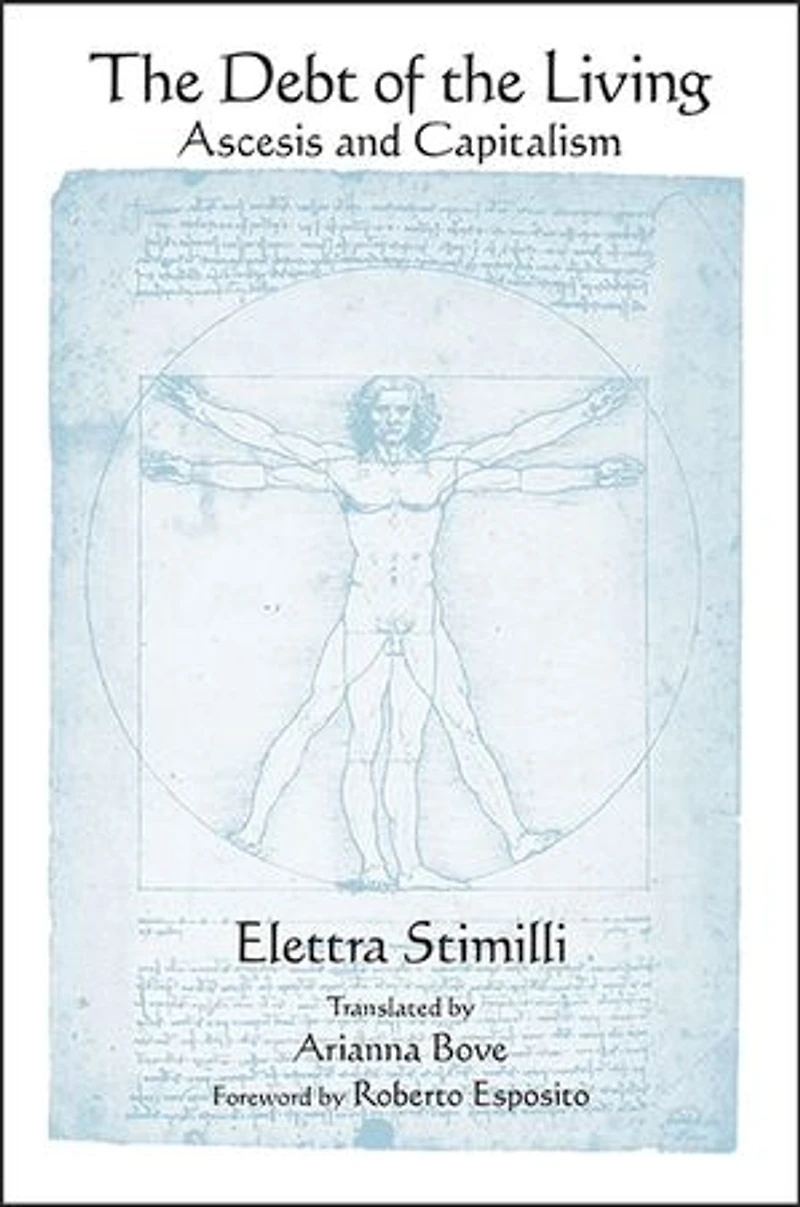 the Debt of Living: Ascesis and Capitalism