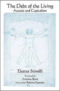 the Debt of Living: Ascesis and Capitalism