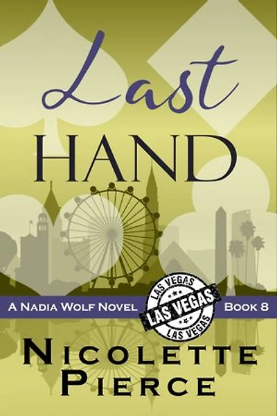 Last Hand: Nadia Wolf, #8