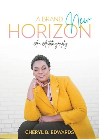 A Brand New Horizon: An Autobiography