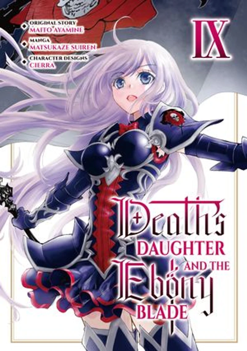 Death's Daughter and the Ebony Blade (Manga) Volume 9
