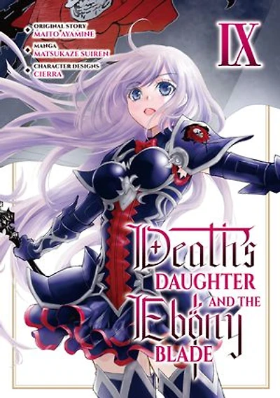 Death's Daughter and the Ebony Blade (Manga) Volume 9
