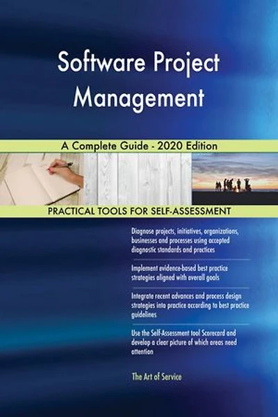 Software Project Management A Complete Guide - 2020 Edition