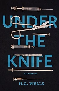 Under the Knife Illustrated: death experience