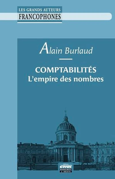 Comptabilités, l'empire des nombres