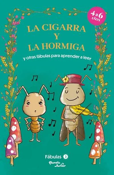 fábulas 3. la cigarra y hormiga otras / Fables the Ant and Grasshopper Other to Early Readers