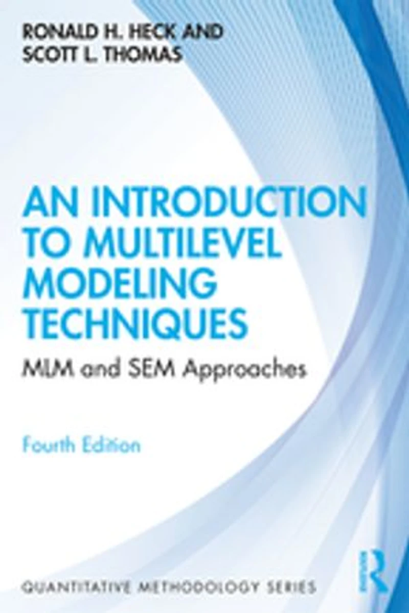 An Introduction To Multilevel Modeling Techniques: Mlm And Sem Approaches Using Mplus
