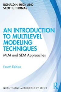 An Introduction To Multilevel Modeling Techniques: Mlm And Sem Approaches Using Mplus
