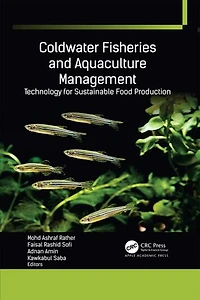 Coldwater Fisheries and Aquaculture Management: Technology for Sustainable Food Production