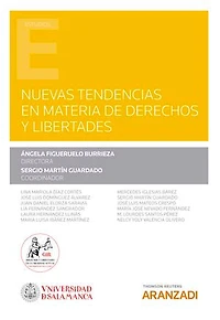Nuevas tendencias en materia de derechos y libertades