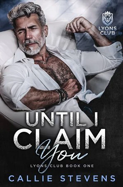 Until I Claim You: An Age Gap Romance