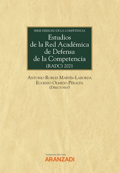Estudios de la Red Académica de Defensa de la Competencia (RADC)