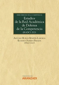 Estudios de la Red Académica de Defensa de la Competencia (RADC)