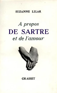 A propos de Sartre et l'amour