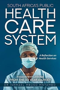 South Africa's Public Health Care System
