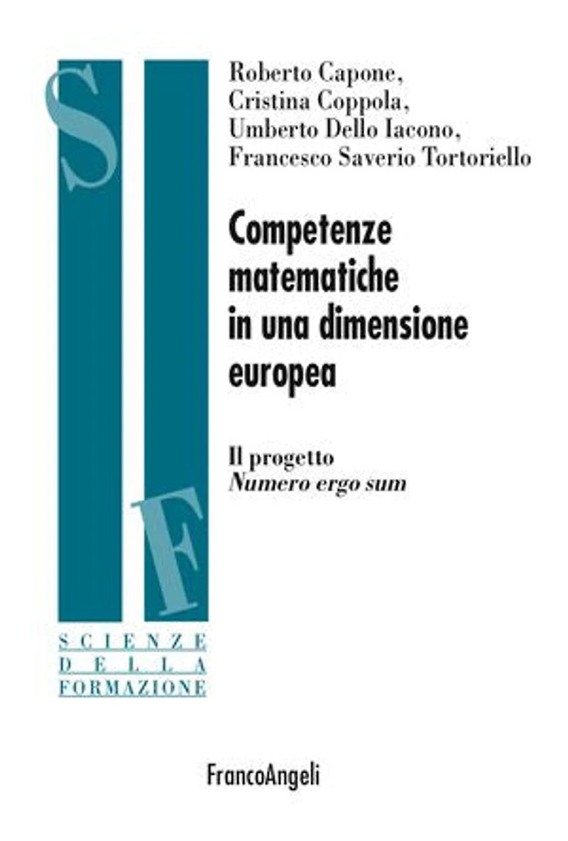 Competenze matematiche in una dimensione europea.: Il progetto Numero ergo sum