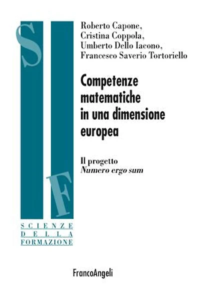 Competenze matematiche in una dimensione europea.: Il progetto Numero ergo sum