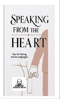Speaking from the Heart: Tips for Dating Across Languages