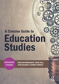 A Concise Guide to Education Studies