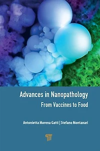 Advances Nanopathology: From Vaccines to Food