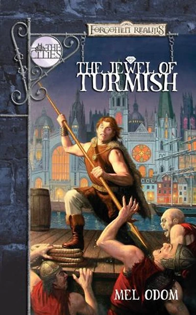 The Jewel of Turmish: Forgotten Realms: The Cities