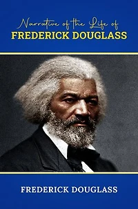 Narrative Of The Life Frederick Douglass