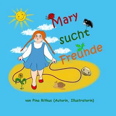 Mary sucht Freunde