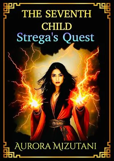 The Seventh Child: Strega's Quest