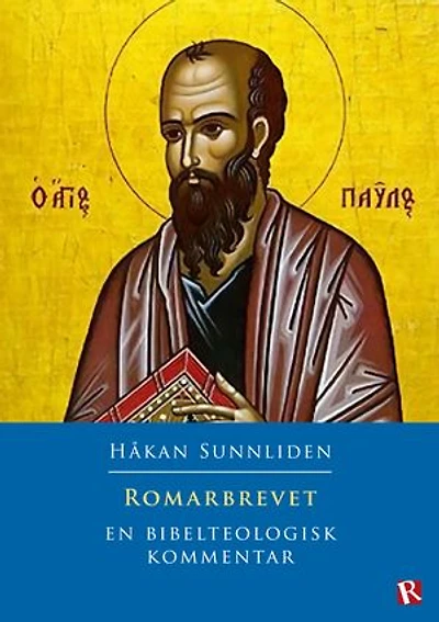 Romarbrevet : En bibelteologisk kommentar