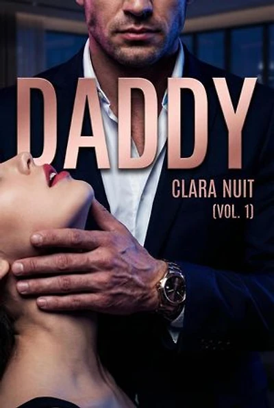 Daddy ( tome 1 ): Daddy, #1