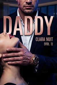 Daddy ( tome 1 ): Daddy, #1
