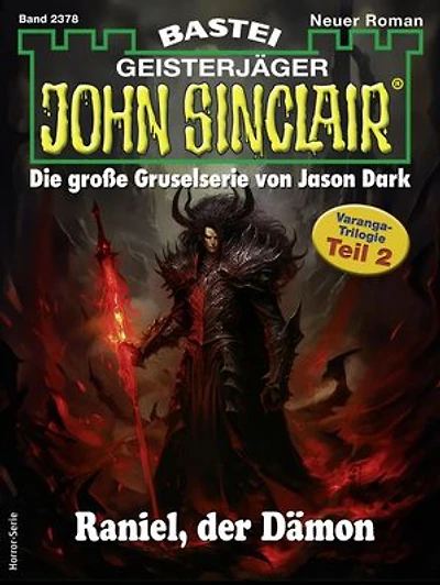 John Sinclair 2378: Raniel, der Dämon