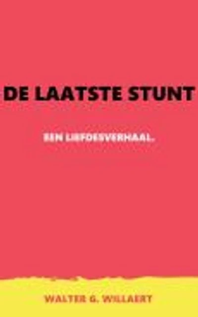 DE LAATSTE STUNT